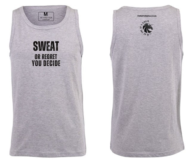 Mens Vest *Sweat Or Regret, You decide*