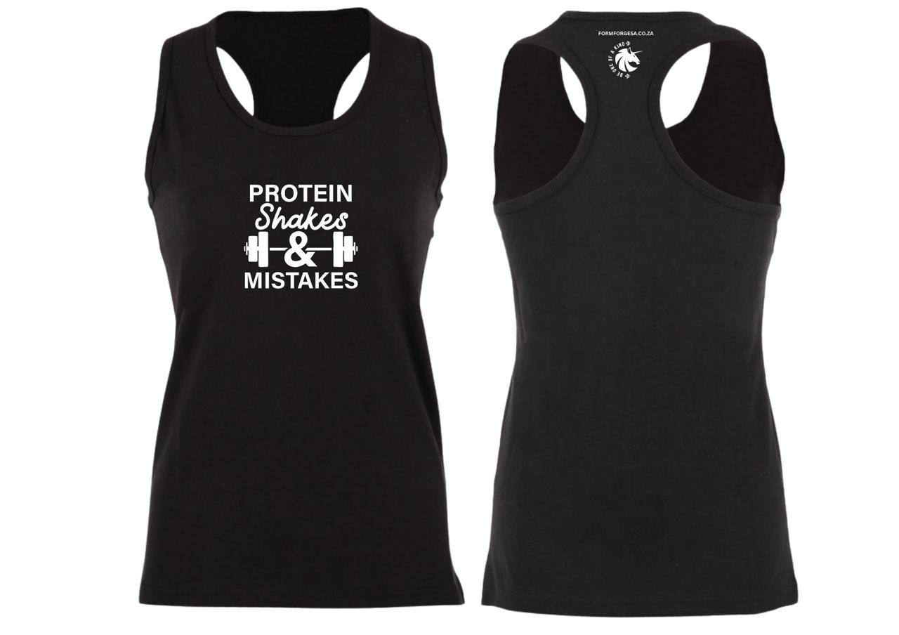 Ladies Vest Racerback *Protein shakes & Mistakes*